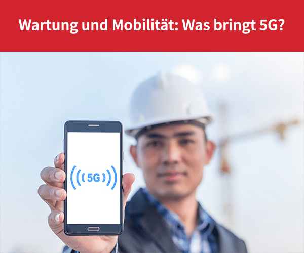 Wartung und Mobilität