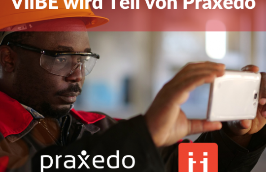 Praxedo-ViiBE-Übernahme
